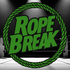 Rope Break Episode 4 6-24-25