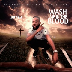Byrka-Wash Me In The Blood (Damage Riddim)