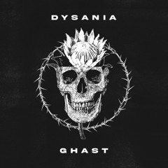 Ghast - Dysania (Single)