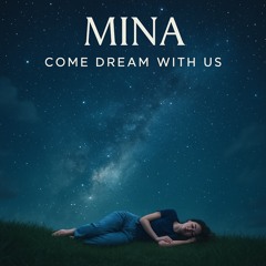 Come Dream With Us (Remastered)