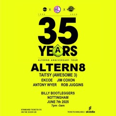 Altern8 35th Anniversary Mix, Closing Set 7.06.25.WAV