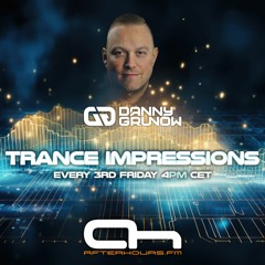 Trance Impressions - Monthly @ Afterhours.FM