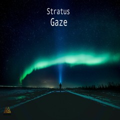 Stratus Gaze [Remastered]