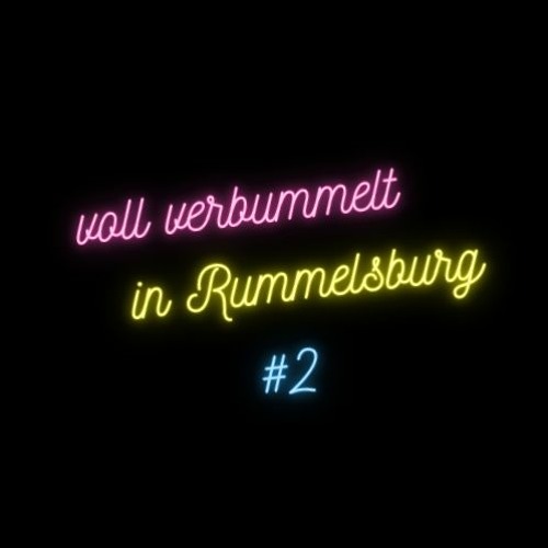 voll verbummelt in Rummelsburg #2
