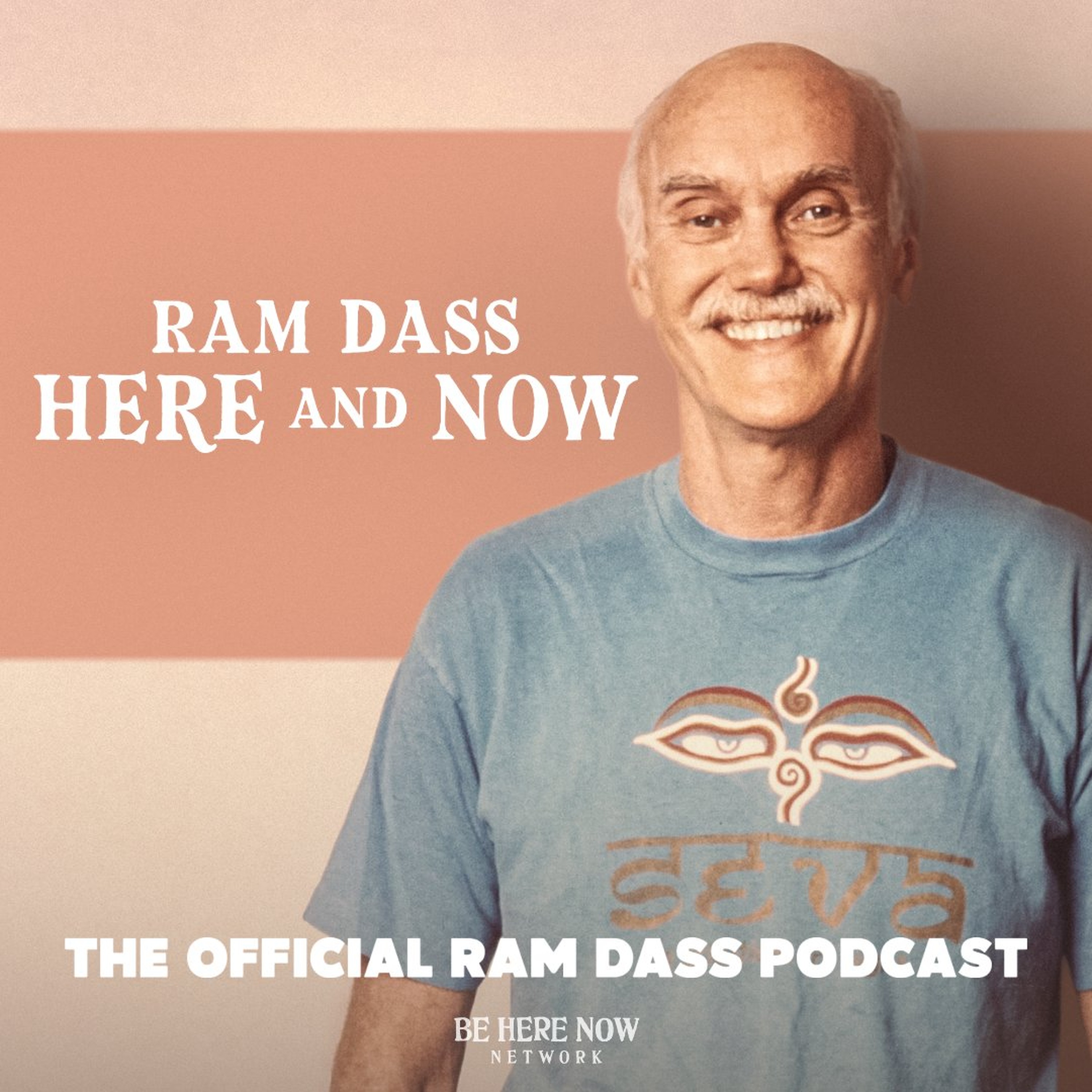 Ram Dass Here & Now Ep. 308 – You Are Love episode artwork