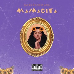 Mamacita (Produced By Lucas Quinn Mixed and Mastered By TheRealAge)