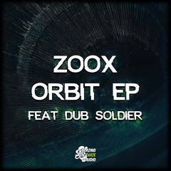 Zoox & Dub Soldier - WHAT (FREE DOWNLOAD)
