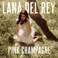 Pink Champagne HQ instrumental (Lana Del Rey unreleased)