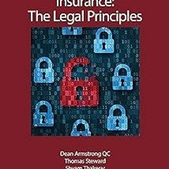 ~Read~[PDF] Cyber Risks and Insurance: The Legal Principles - Dean Armstrong KC (Author),Thomas
