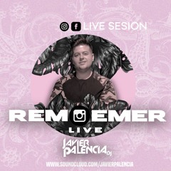 SESIÓN REMEMBER @ Javi Palencia Dj 2020