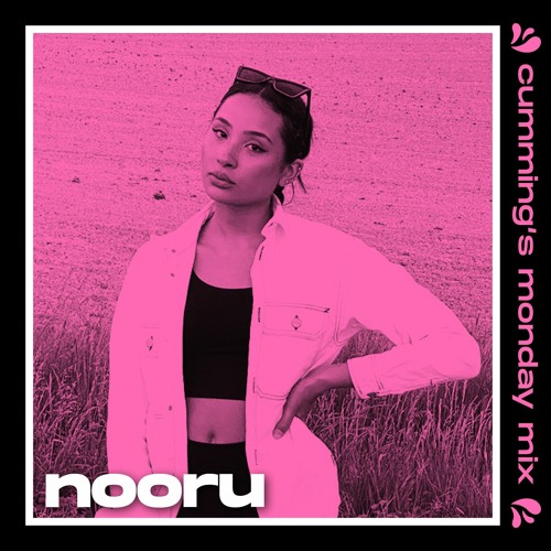 cumming's monday mix w/ nooru