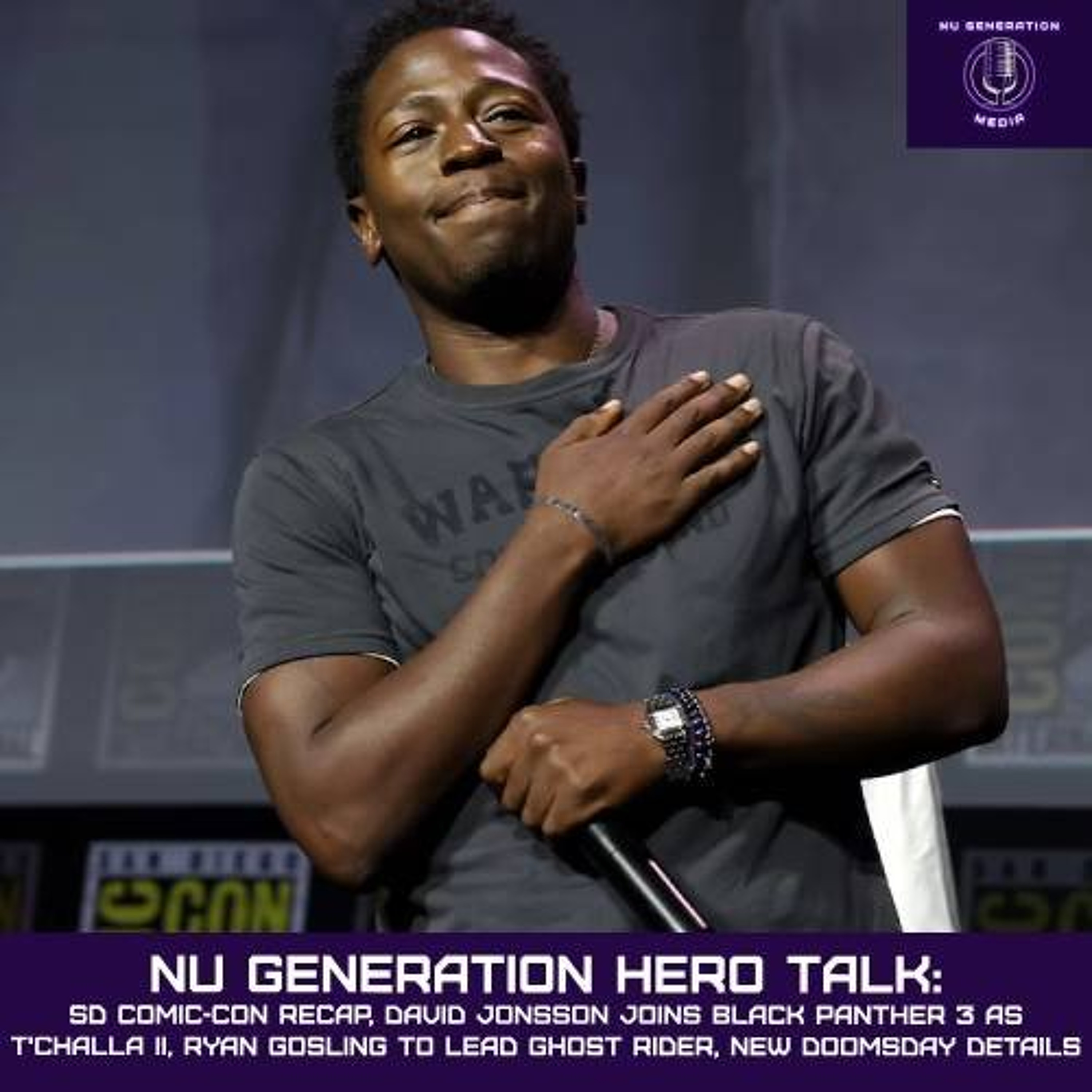 Hero Talk: San Diego Comic-Con Recap, Black Panther 3 Announced, Ryan Gosling to lead Ghost Rider episode artwork