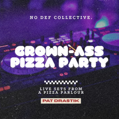 Samples, Hip-Hop, Blends & Edits | Pat Drastik | Live DJ Set at Grown-Ass Pizza Party - Ottawa