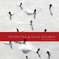 Read online The Practice of Social Research by  Earl R. Babbie