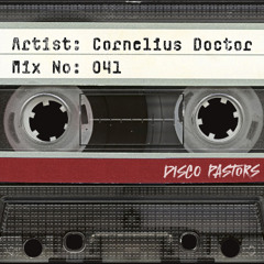 Mix №: 041 – Cornelius Doctor