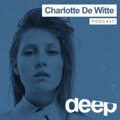 Deephouseit Podcast - Charlotte De Witte