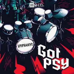 Epiphanyc - Got Psy (OriginalMx)