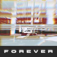 Forever (feat. OP-LYNCHMOBB & Isabella Mahmoud)