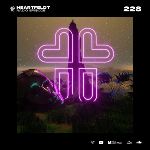 Sam Feldt - Heartfeldt Radio #228