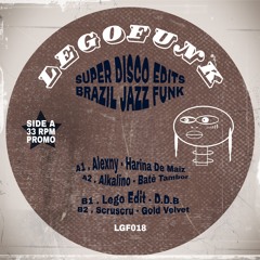 LGF018 / V.A. - Super Disco Edits Brazil Jazz Funk
