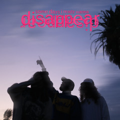 disappear (feat. artemis orion & dobi)