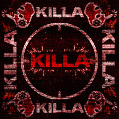 KILLA KILLA  [BMT Master]