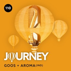 Journey - Episode 110 - Guestmix by Aroma (IND)