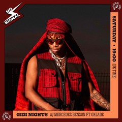 Gidi-Nights Radio | Episode 1 w/ Oxlade