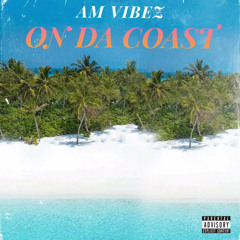 On Da Coast