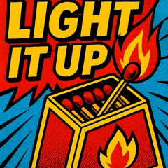 Light It Up