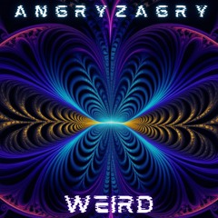 AngryZagry - Weird