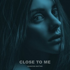 R. Matt - Close To Me (Extended Mix)