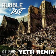 PTHWYS - Rubble & Dust (Yetti Remix) FREE DOWNLOAD