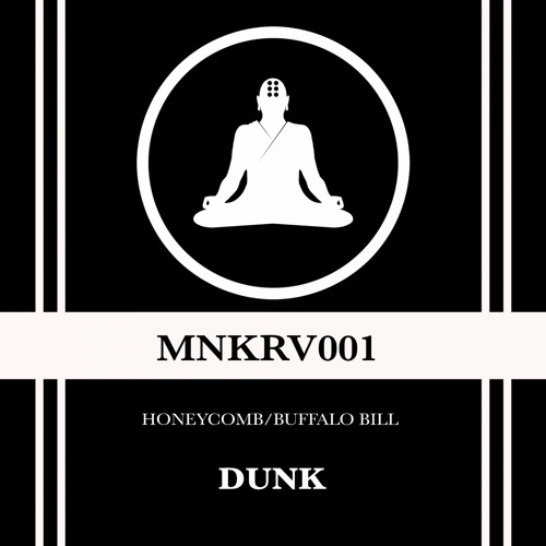 Dunk - Honeycomb [Premiere]