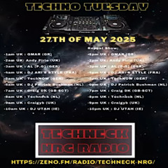 Techno Tuesday - Techneck NRG Radio 27.05.25