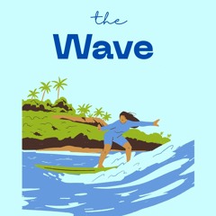 The Wave
