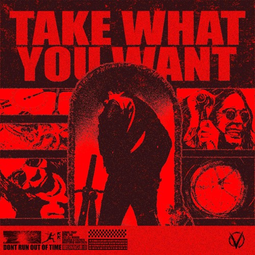 Take What You Want (VEROS OVERCLOCKED FLIP) (FREE DL)