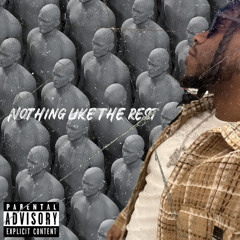 Nothing like the Rest