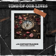 Time Of Our Lives (feat. Ben Amber)