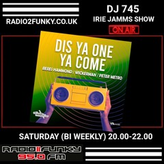 Irie Jamms Show Radio2Funky 95FM -24 September 2022