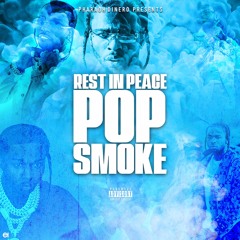 RIP POP SMOKE