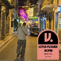 LOTUS FLOWER BOMB [JERSEY] (30 SEC INTRO)