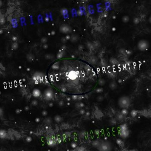 Dude Wheres My Spaceship 2