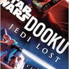 ACCESS KINDLE ✔️ Dooku: Jedi Lost by Cavan Scott PDF EBOOK EPUB KINDLE