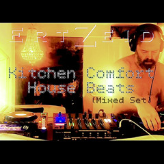 Kitchen Comfort House Beats (Mixed Set)