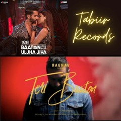 Teri Baaton Mei Aisa Uljha Jiya 2.0 | Tabiir Records | Remix