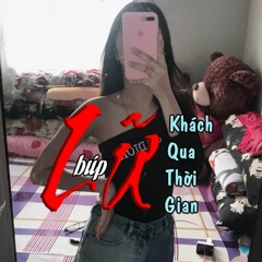 Lữ Khách Qua Thời Gian Cover Búp ft. CongHau
