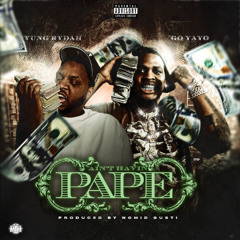 Ain't Havin' Pape (feat. Go Yayo) [Prod. by Nomid Gusti]