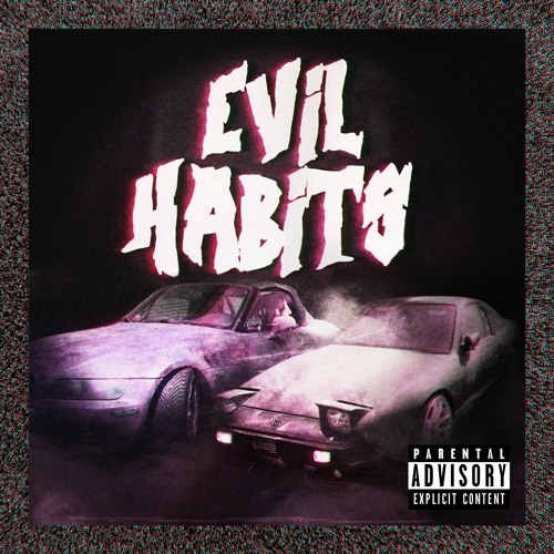 Mikey Rotten Ft Xavier Wulf - Evil Habits (Prod. 888)