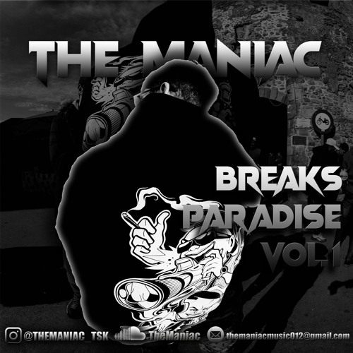 THE MANIAC - BREAKS PARADISE VOL.1